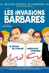The Barbarian Invasions Poster