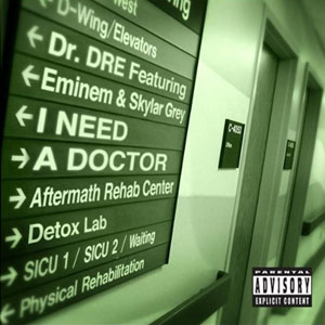 I Need a Doctor Cover