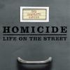 Homicidio: La vida en las calles